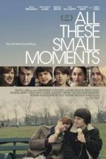 Watch All These Small Moments Fmovies