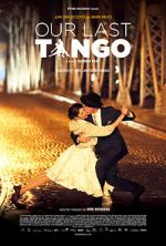Watch Our Last Tango Fmovies