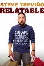 Watch Steve Trevino: Relatable Fmovies