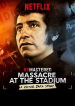 Watch ReMastered: Massacre at the Stadium Fmovies