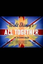 Watch All Together (Short 1942) Fmovies