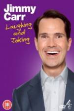 Watch Jimmy Carr Laughing and Joking Fmovies