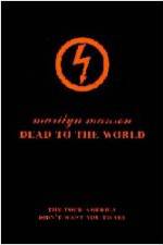 Watch Marilyn Manson - Dead to the World Fmovies