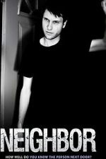 Watch Neighbor Fmovies