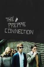 Watch The Preppie Connection Fmovies
