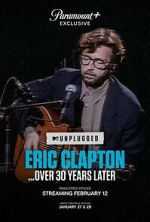 Watch Eric Clapton Unplugged... Over 30 Years Later (TV Special 2025) Fmovies