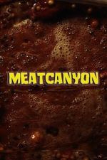 Watch Meatcanyon (Short 2025) Fmovies