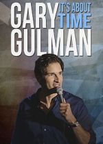 Watch Gary Gulman: It's About Time Fmovies