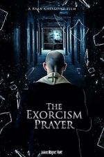 Watch The Exorcism Prayer Fmovies