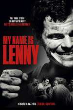 Watch My Name Is Lenny Fmovies