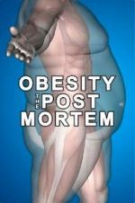 Watch Obesity: The Post Mortem Fmovies