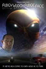 Watch Fudgy Wudgy Fudge Face Fmovies