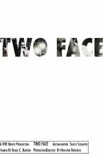 Watch Two Face Fmovies
