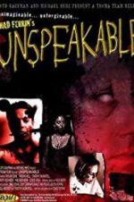Watch Unspeakable Fmovies