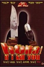 Watch Holla If I Kill You Fmovies