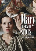Watch Mary Queen of Scots Fmovies
