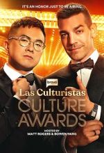 Watch Las Culturistas Culture Awards (TV Special 2025) Fmovies