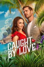 Watch Caught by Love Fmovies