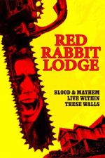 Watch Red Rabbit Lodge Fmovies