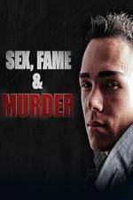 Watch Sex, Fame and Murder: The Luka Magnotta Story Fmovies