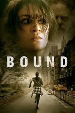 Watch Bound Fmovies