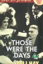 Watch Those Were the Days Fmovies