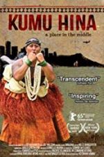 Watch Kumu Hina Fmovies