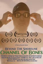 Watch Beyond the Shoreline: The Channel of Bones Fmovies
