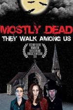 Watch Mostly Dead Fmovies
