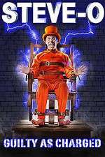 Watch Steve-O: Guilty as Charged Fmovies