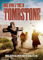 Watch Once Upon a Time in Tombstone Fmovies