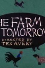 Watch Farm of Tomorrow Fmovies
