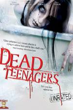 Watch Dead Teenagers Fmovies