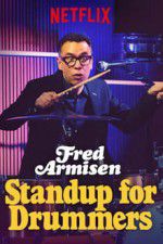 Watch Fred Armisen: Standup For Drummers Fmovies