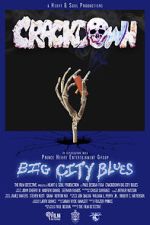 Watch Crackdown Big City Blues Fmovies