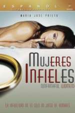 Watch Mujeres Infieles Fmovies