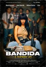 Watch Bandida: A Número Um Fmovies