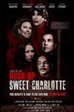 Watch Hush Up Sweet Charlotte Fmovies