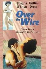 Watch Over the Wire Fmovies