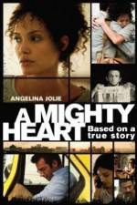 Watch A Mighty Heart Fmovies