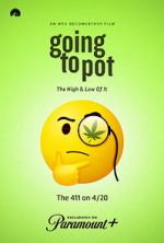 Watch Going to Pot: The Highs and Lows of It Fmovies