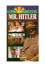 Watch Good Morning Mr Hitler Fmovies