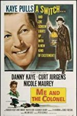 Watch Me and the Colonel Fmovies