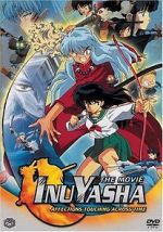 Watch Inuyasha the Movie: Affections Touching Across Time Fmovies