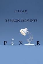 Watch Pixar: 25 Magic Moments Fmovies