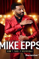 Watch Mike Epps: Don\'t Take It Personal Fmovies