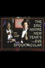 Watch The Eric Andre New Year\'s Eve Spooktacular Fmovies