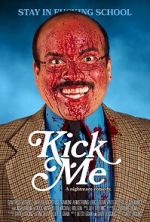 Watch Kick Me Fmovies