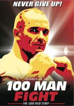 Watch Journey to the 100 Man Fight: The Judd Reid Story Fmovies