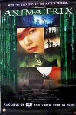 Watch The Animatrix Fmovies